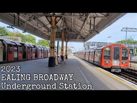 EALING BROADWAY Underground Station 2023 YouTube