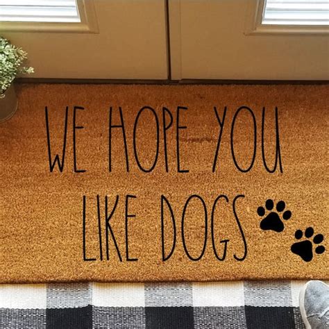 Hope You Like Dogs Doormat Home Decor Custom Doormat Etsy