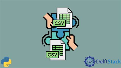 Fusionar Archivos Csv En Python Delft Stack