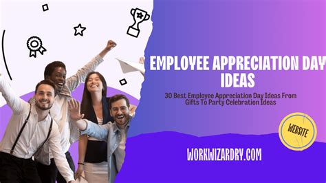 30 Best Employee Appreciation Day Ideas From Ts To Party Celebration Ideas Work Wizardry