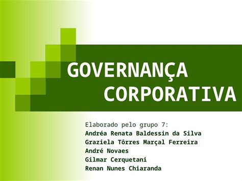 Ppt Governan A Corporativa Elaborado Pelo Grupo Andr A Renata