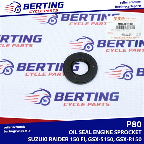 SGP OIL SEAL ENGINE SPROCKET Suzuki Raider 150 FI GSX S150 GSX R150