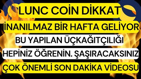 LUNC COİN BU KADARINADA YOK ARTIK DİYECEKSİNİZ FELAKET GELİŞMELER VAR