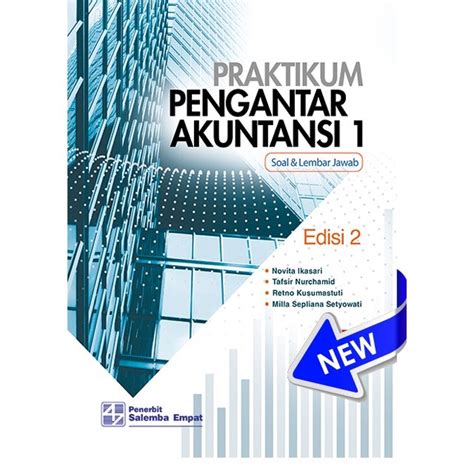 Jual Praktikum Pengantar Akuntansi Edisi Novita Ikasari Shopee