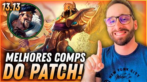 AS MELHORES COMPOSIÇÕES E LENDAS PARA SUBIR DE ELO DO PATCH 13 13