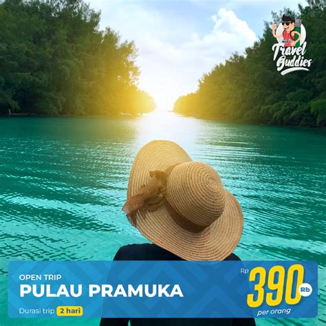 Jual Paket Wisata Travel Tour Liburan Pulau Pramuka 2D1N Open Trip