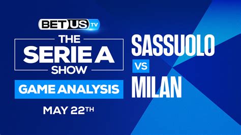 Sassuolo Vs Ac Milan Odds And Predictions 5222022