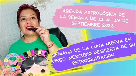 Agenda Astrologica De La Semana Del Al De Septiembre De