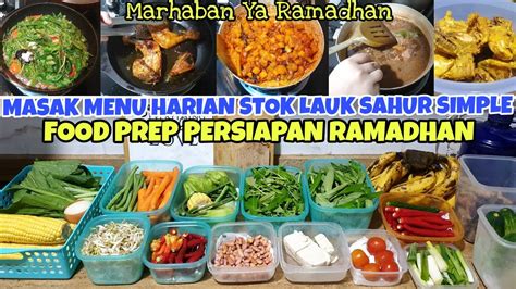 FOOD PREPARATION Persiapan Ramadhan MASAK MENU HARIAN STOK LAUK