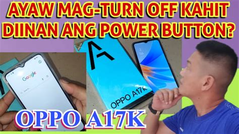 OPPO A17K HOW TO POWER OFF PAANO I SWITCH OFF ANG OPPO A17K YouTube