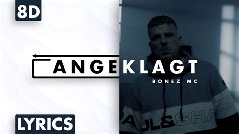 D Audio Bonez Mc Angeklagt Lyrics Youtube