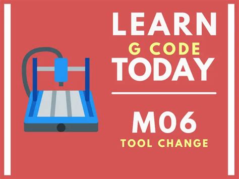 Quick Guide To The M Cnc Code Tool Change Machinistguides