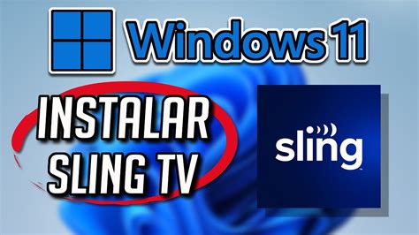 Cómo Descargar e Instalar Sling TV Para Windows 11 10 PC YouTube