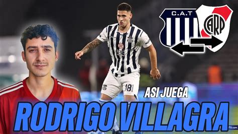 ASI JUEGA RODRIGO VILLAGRA NUEVO REFUERZO DE RIVER YouTube