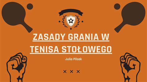 Solution Zasady Grania W Tenisa Sto Owego Studypool