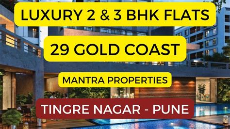 Mantra Gold Coast In Tingre Nagar Pune Youtube