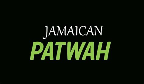 Jamaican Patwah The Story Behind Jp Linguistics