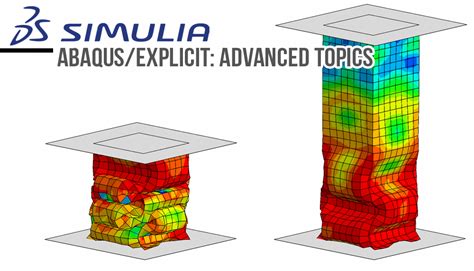 SIMULIA Abaqus Explicit Advanced Topics Training Course GoEngineer