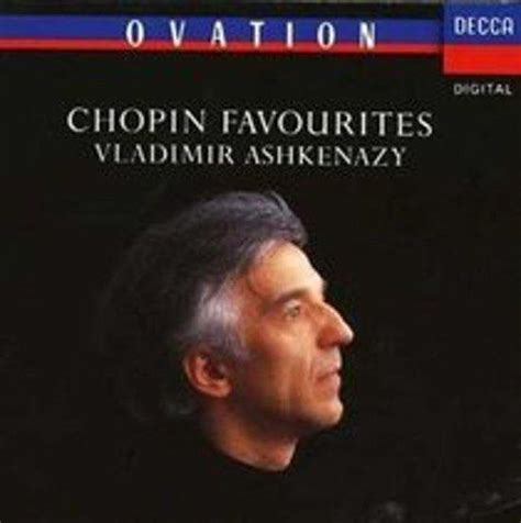 Chopin Favorites Vladimir Ashkenazy Vladimir Ashkenazy Cd Album