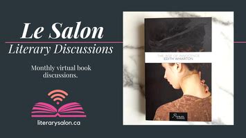 Virtual Literary Salon On The Age Of Innocence By Edith Wharton