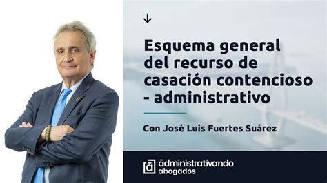 ¿qué Hemos De Saber Para Enfocar Correctamente Un Recurso De Casación