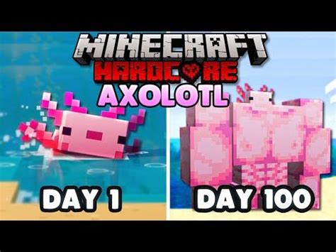 I Survived 100 Days As An AXOLOTL In 1 17 Hardcore Minecraft YouTube