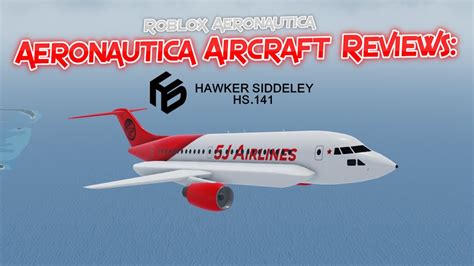 Aeronautica Aircraft Reviews Hs141 Roblox Aeronautica Youtube