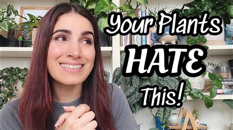 6 Things Your Plants Hate 😡 Dont Make These Mistakes Tips To Keep