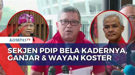 Sekjen PDIP Bela Ganjar Pranowo Dan Wayan Koster Soal Penolakan Israel