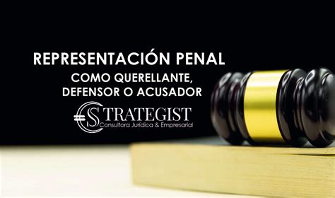 DEFENSA TÉCNICA PENAL DE IMPUTADOS O PROCESADOS Strategist Consultora