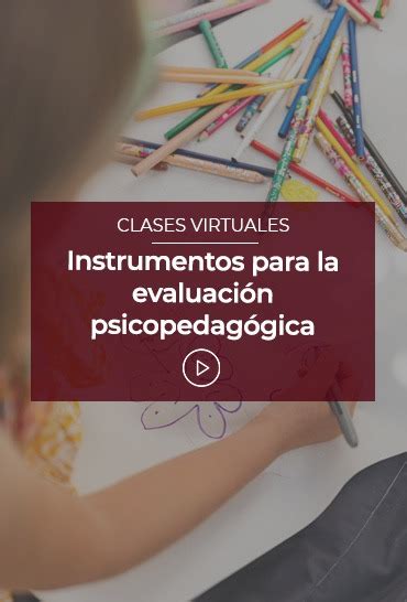 Instrumentos Para La Evaluaci N Psicopedag Gica Esneca Tv