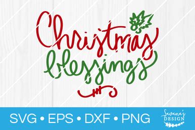 Christmas Blessings SVG - SVG EPS PNG DXF Cut Files for Cricut and Silhouette Cameo by SavanasDesign