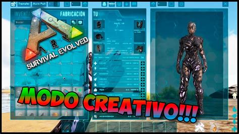 Ark Comandos Activar El Modo Creativo Youtube