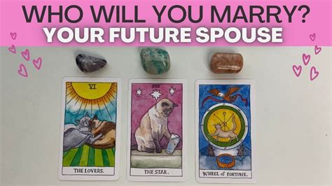 💍who Will You Marry 💍 Who Is Your Future Spouse 💍 Pick A Card Love Tarot Reading Youtube