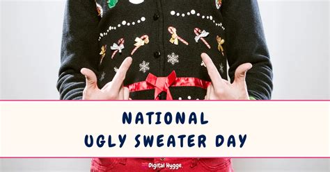 National Ugly Sweater Day Digital Hygge