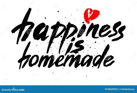 Happiness Is Homemade Inspirational Quote About Life Home