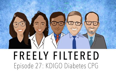 Freely Filtered 27 Kdigo Diabetes Clinical Practice Guidelines — Nephjc