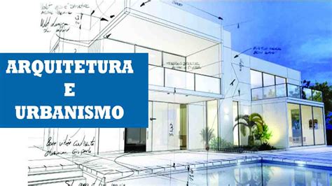 Por Que Arquitetura E Urbanismo Df Projetos