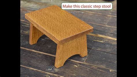 How To Make A Strong Wood Step Stool Diy Woodworker Weekend Project