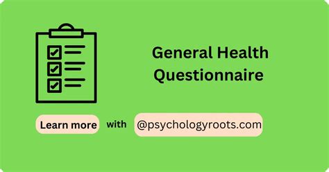 General Health Questionnaire Psychology Roots