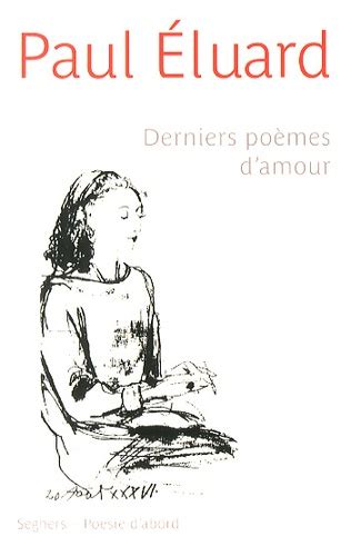 Derniers poèmes d amour de Paul Eluard Livre Decitre