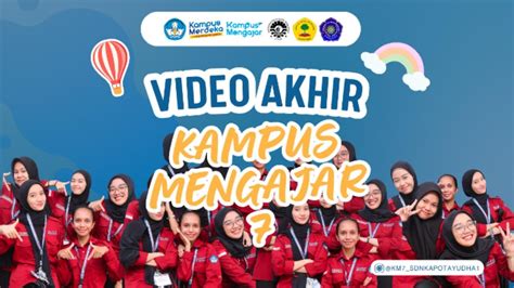 Video Akhir Kampus Mengajar Angkatan Upt Spf Sdn Kapota Yudha I