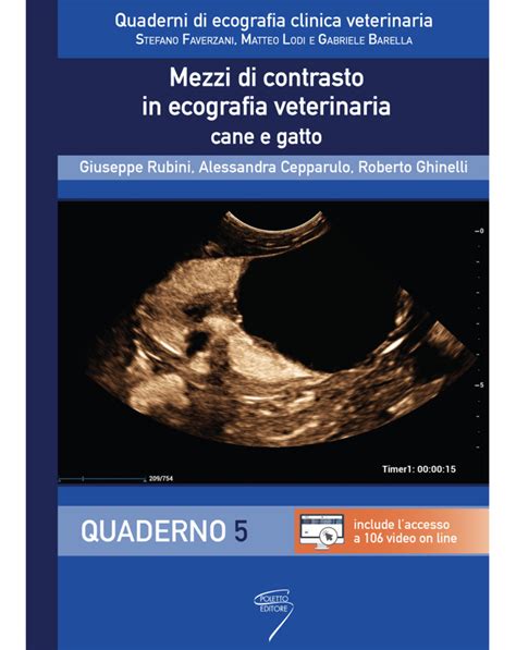 Quaderno Mezzi Di Contrasto In Ecografia Veterinaria Cane E Gatto