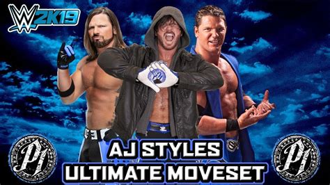 Wwe K Aj Styles Ultimate Moveset Youtube