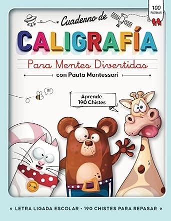 Cuaderno De Caligraf A Para Mentes Divertidas Con Pauta Montessori