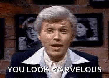 You Look Marvelous GIF - You look marvelous - Discover & Share GIFs