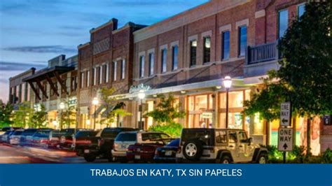 Oportunidades Laborales En Katy TX Los Mejores Trabajos Para