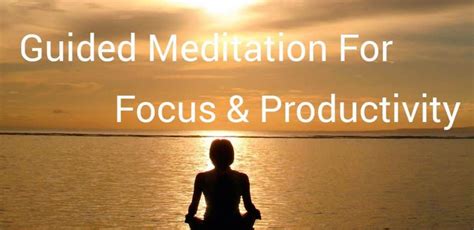 Guided Meditation for Focus and Concentration - The Joy Within