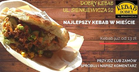 Dobry Kebab Henryka Sienkiewicza Bia Ystok Kebab Bar