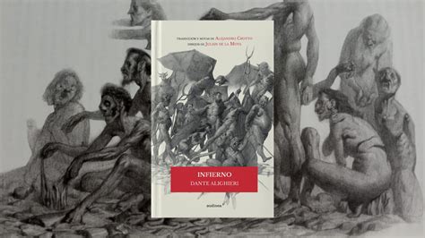 Descenso Al Infierno Del Dante Demonios Castigos Y Un Clásico Que